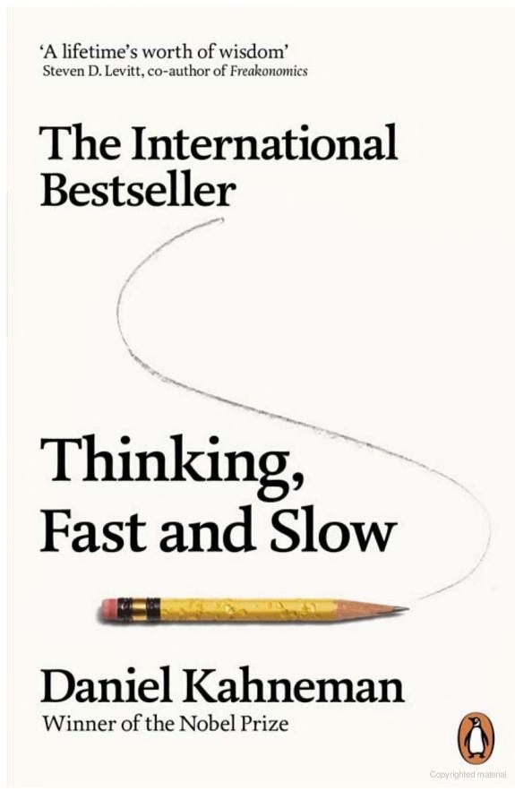 Thinking, Fast and Slow