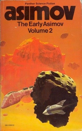 The Early Asimov Volume 2