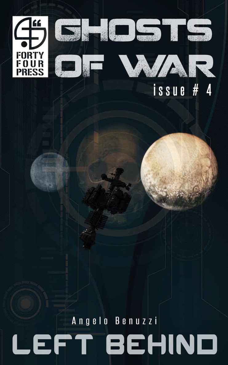 Left Behind (Ghosts of War Book 4)