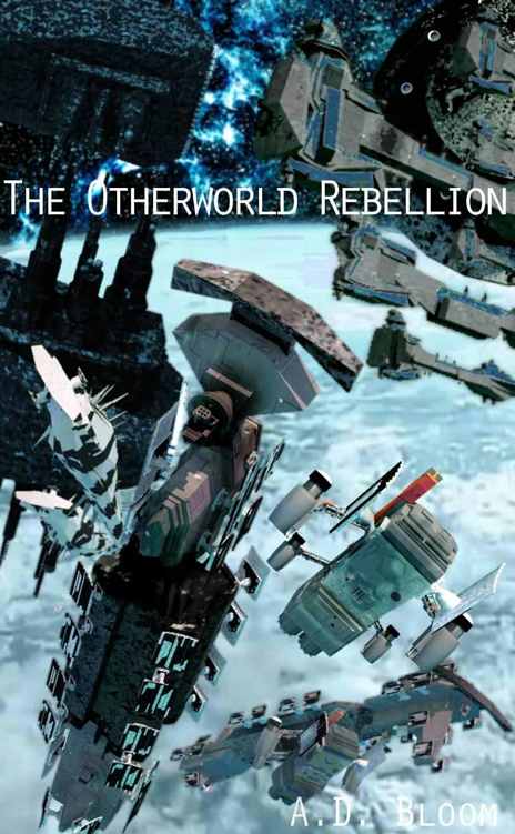 The Otherworld Rebellion