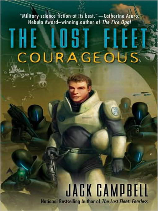 The Lost Fleet: 3 Courageous