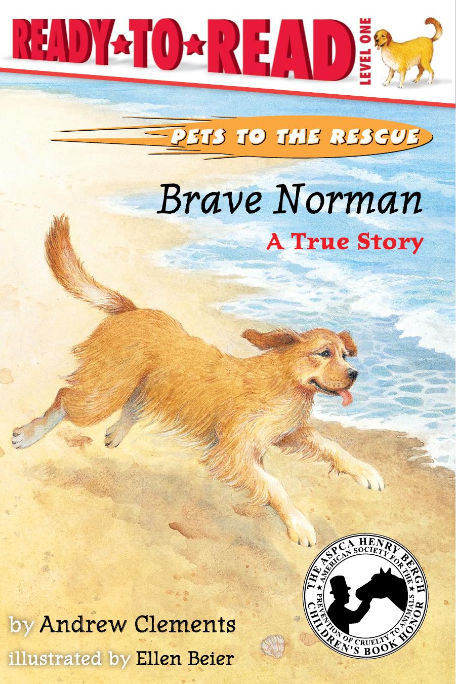 Brave Norman: A True Story (With Audio Recording)