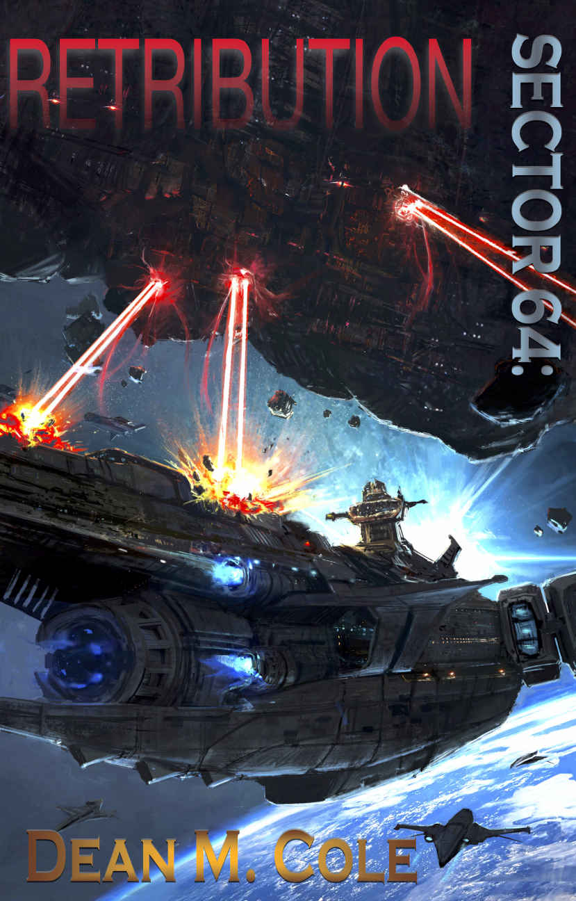 Retribution: Sector 64 Book Two