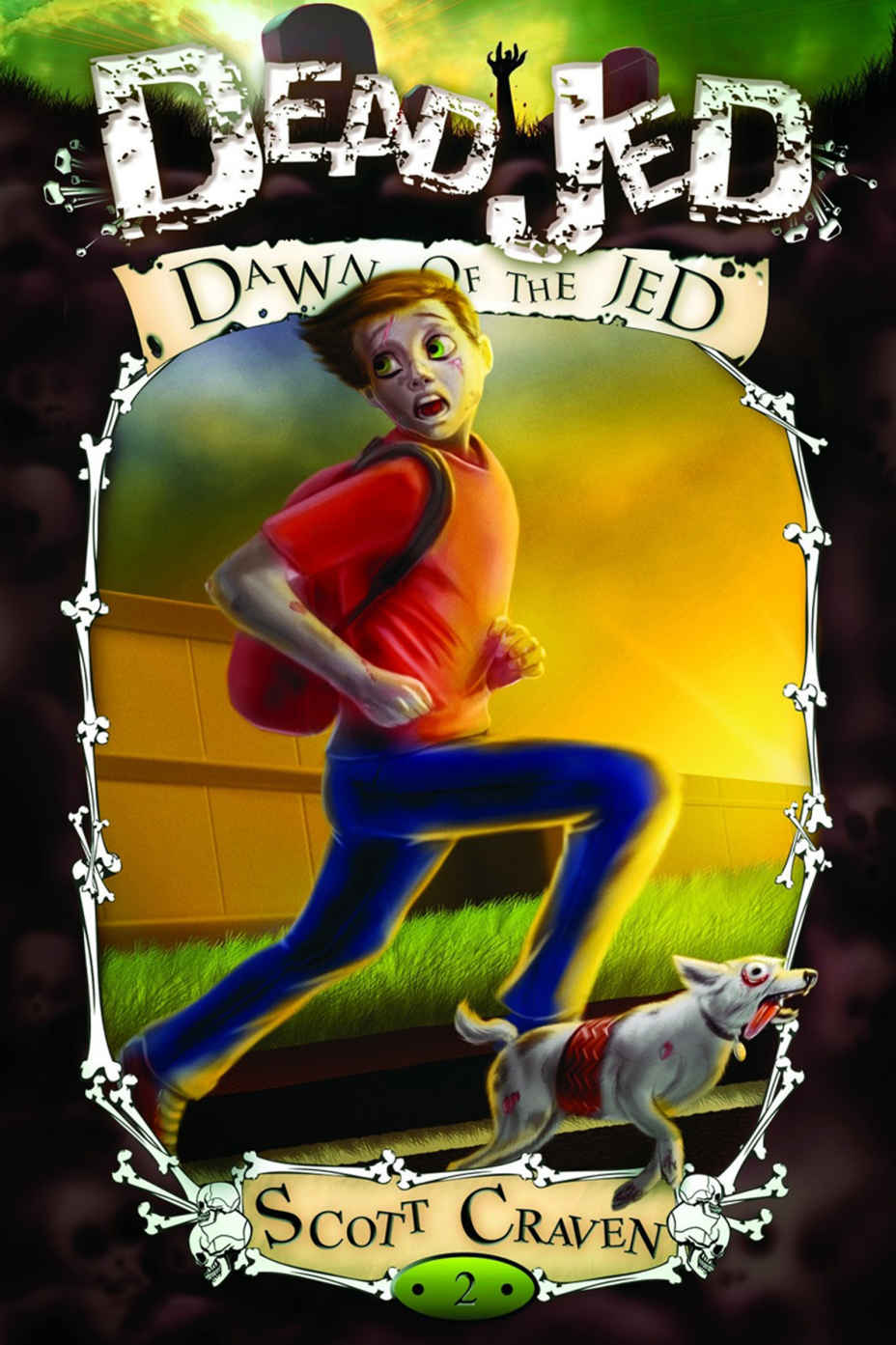 Dead Jed: Adventures of a Middle School Zombie