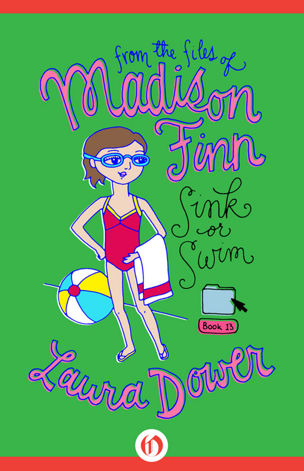 Sink or Swim (From the Files of Madison Finn, 13)