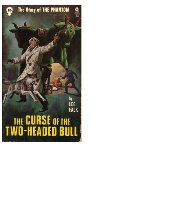 The Curse of the Two Headed Bull