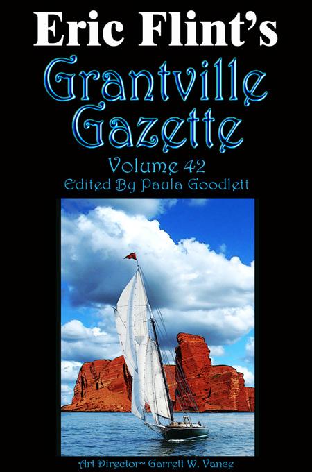 Grantville Gazette, Volume 42