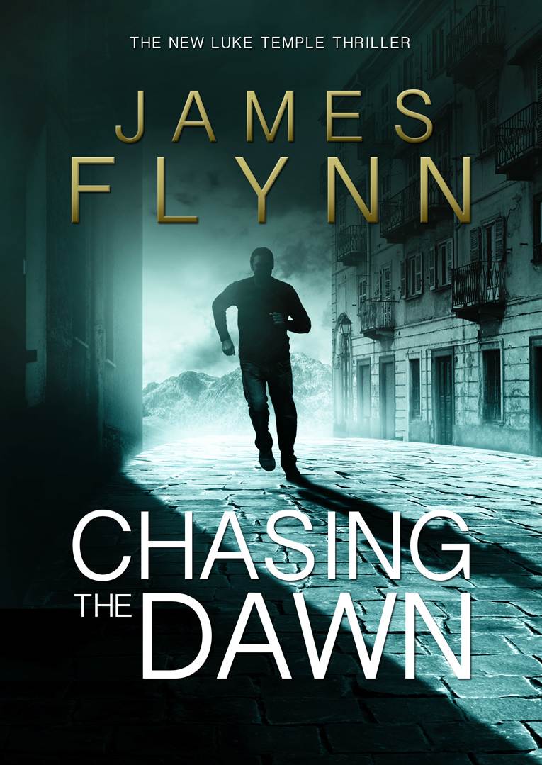 Chasing the Dawn (Luke Temple - Book 2) (Luke Temple Series)