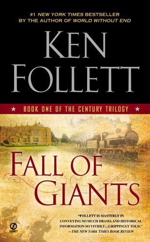 Fall of Giants: Book One of the Century Trilogy