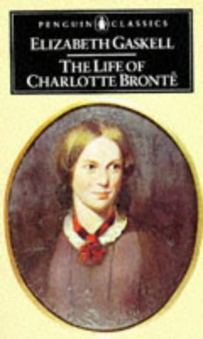 The Life of Charlotte Brontë