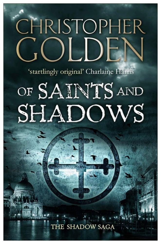 of SAINTS and SHADOWS