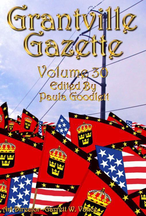 Grantville Gazette, Volume 30