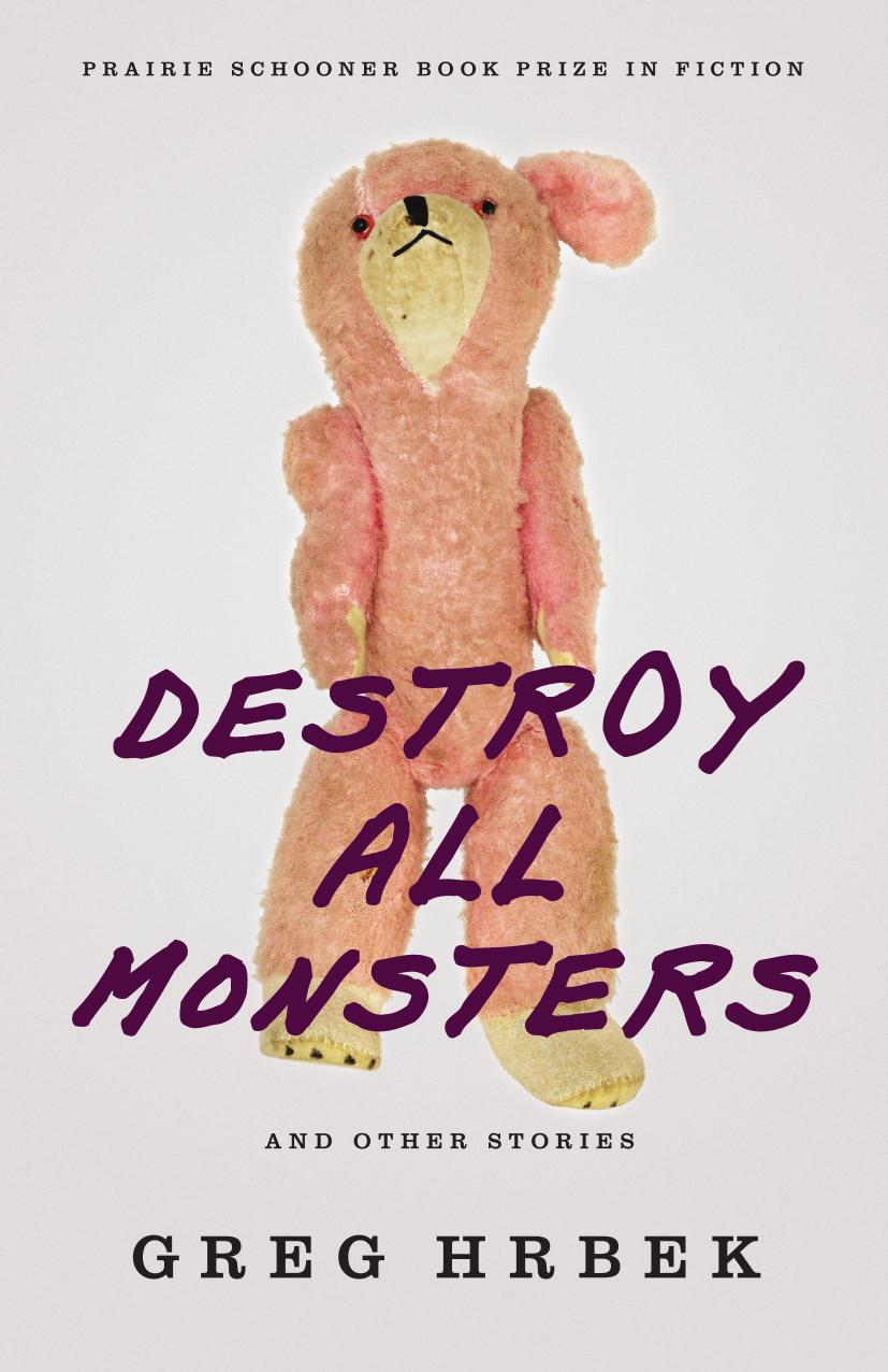 Destroy All Monsters, and Other Stories