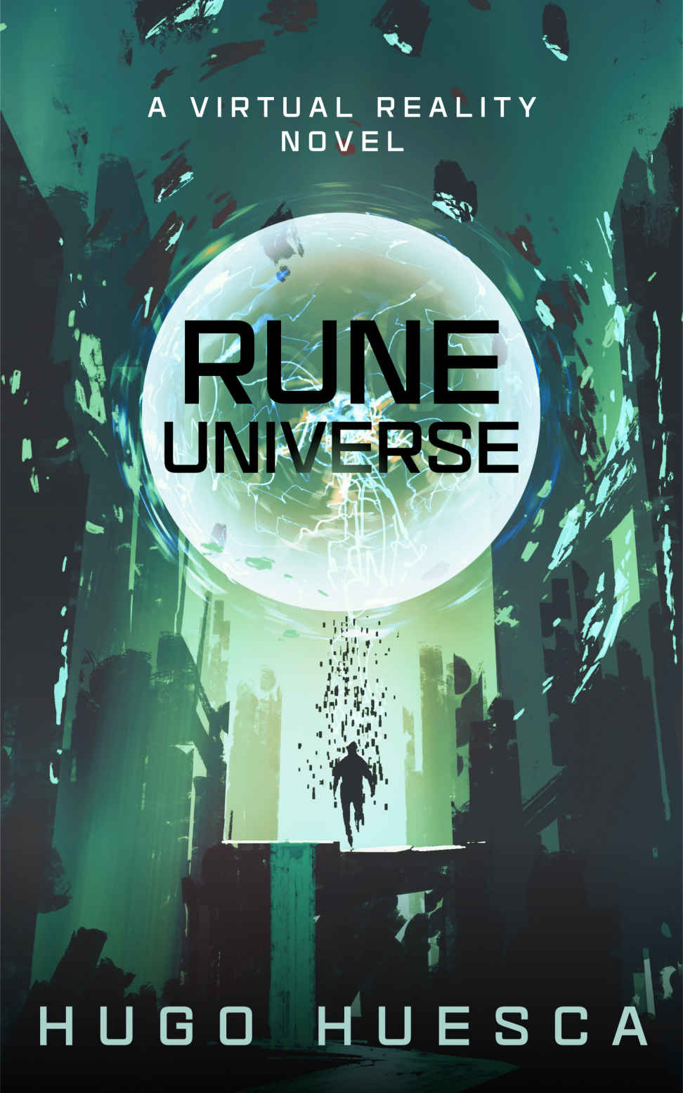 Rune Universe: A Virtual Reality Novel