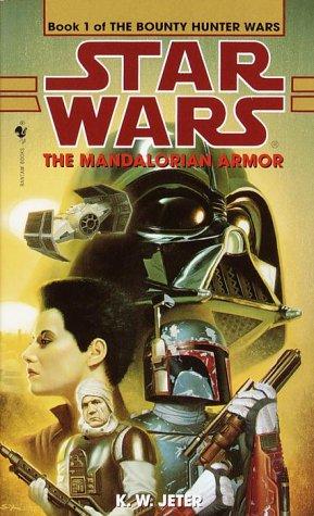 The Bounty Hunter Wars 1: The Mandalorian Armor