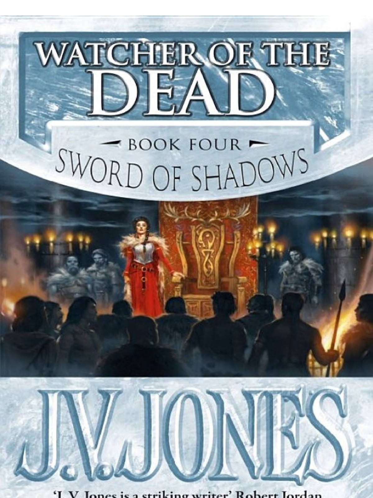 Watcher of the Dead: Book 4 of the Sword of Shadows