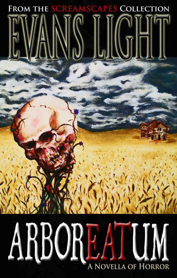 Arboreatum: A Novella of Horror