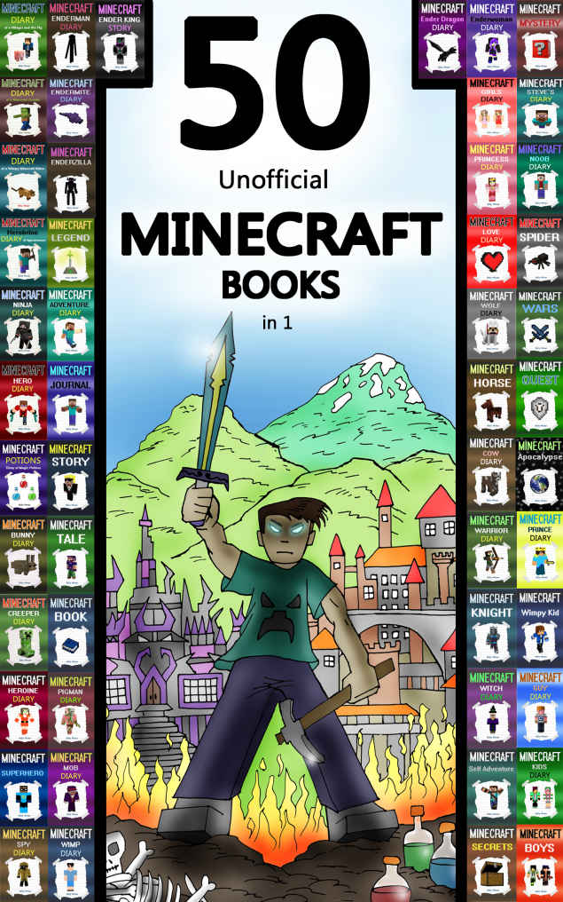 Minecraft Heroes: 3 Minecraft Hero Diaries in 1 Minecraft Book