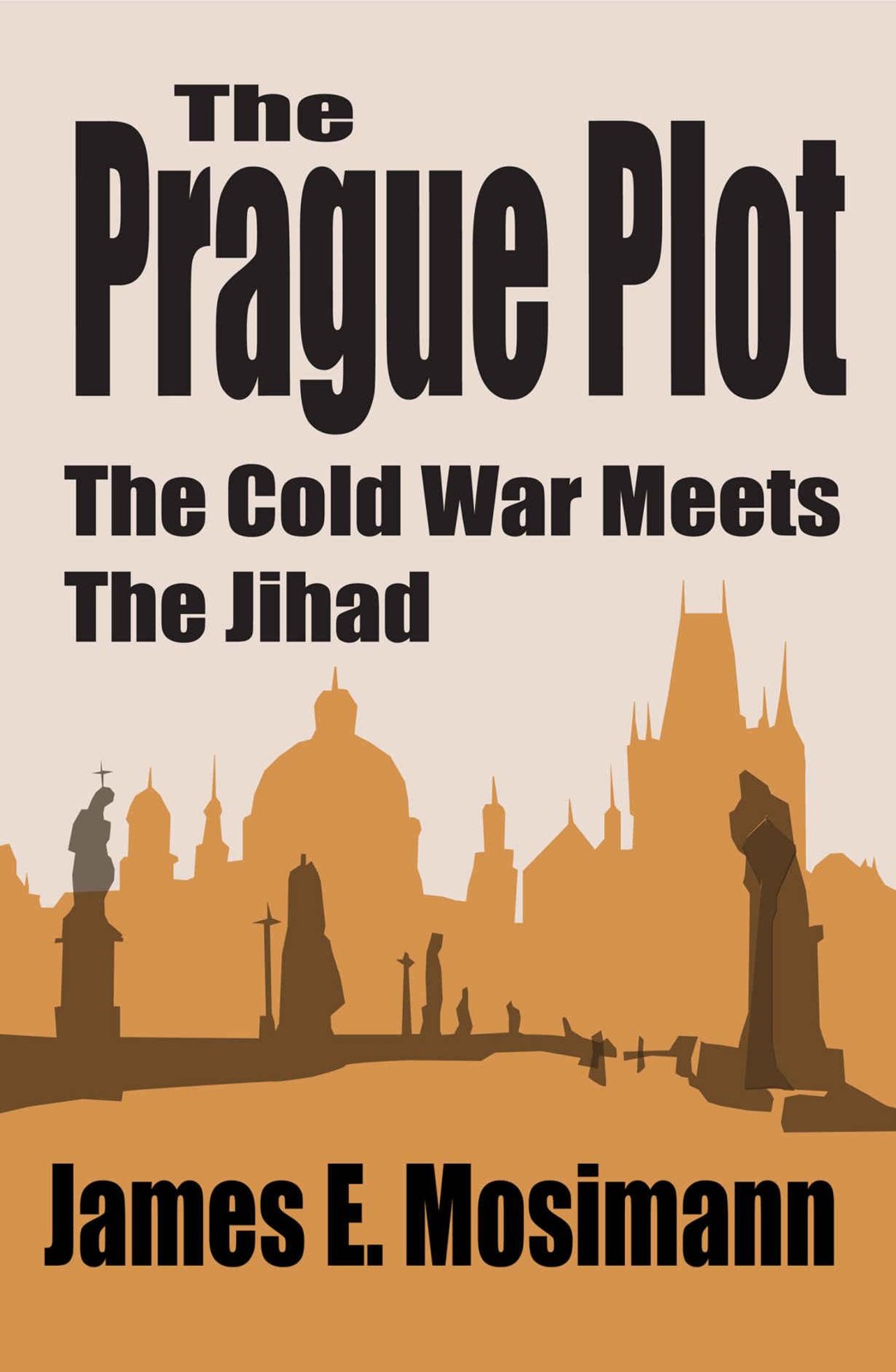 The Prague Plot