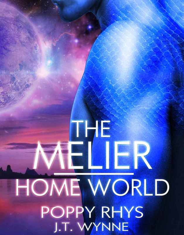 The Melier: Home World (Women of Dor Nye Book 2)