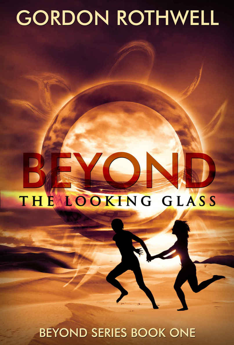 BEYOND THE LOOKING-GLASS