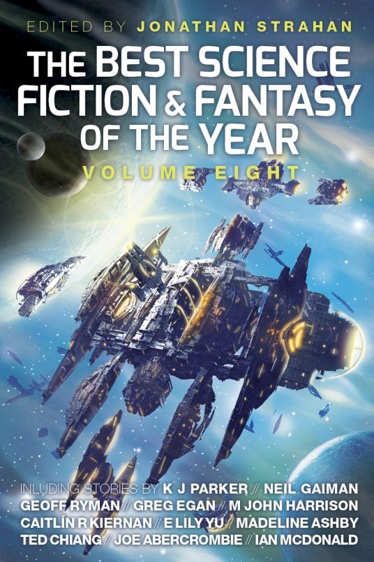 The Best Science Fiction and Fantasy of the Year: Volume Eight