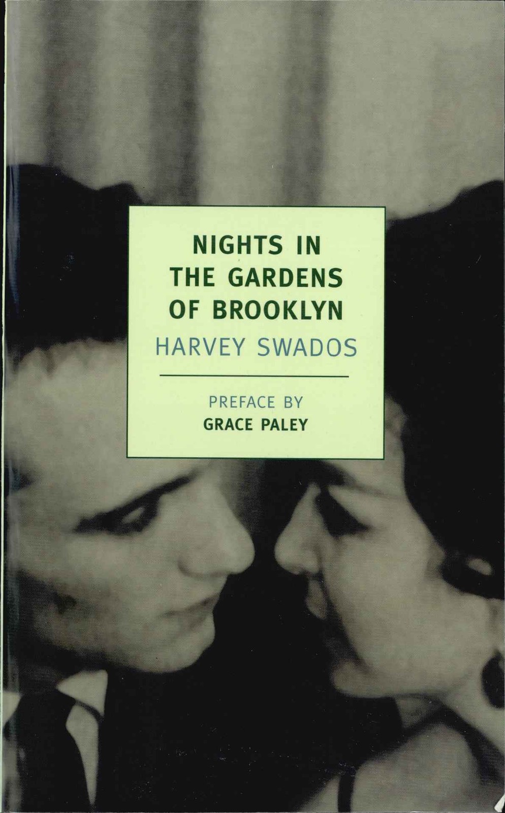 Nights in the Gardens of Brooklyn: The Collected Stories of Harvey Swados (New York Review Books Classics)