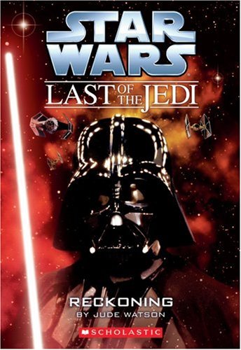 Star Wars: The Last of the Jedi 10: Reckoning