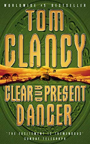 Clear and Present Danger (Movie Tie-In)