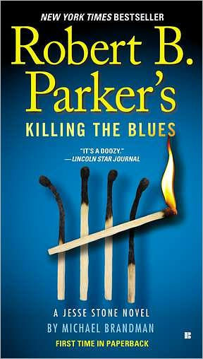 Robert B. Parker's Killing the Blues