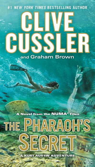 The Pharaoh's Secret: A Kurt Austin Adventure