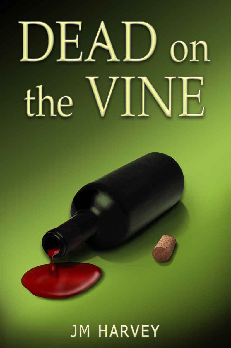 Dead on the Vine
