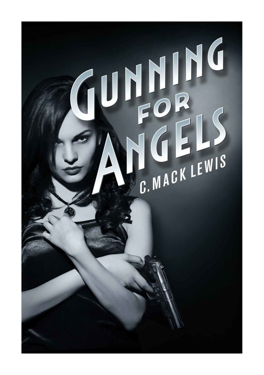 Gunning for Angels
