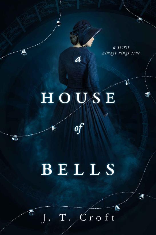 A House of Bells: A Thrilling Gothic Supernatural Mystery and Suspense Novel