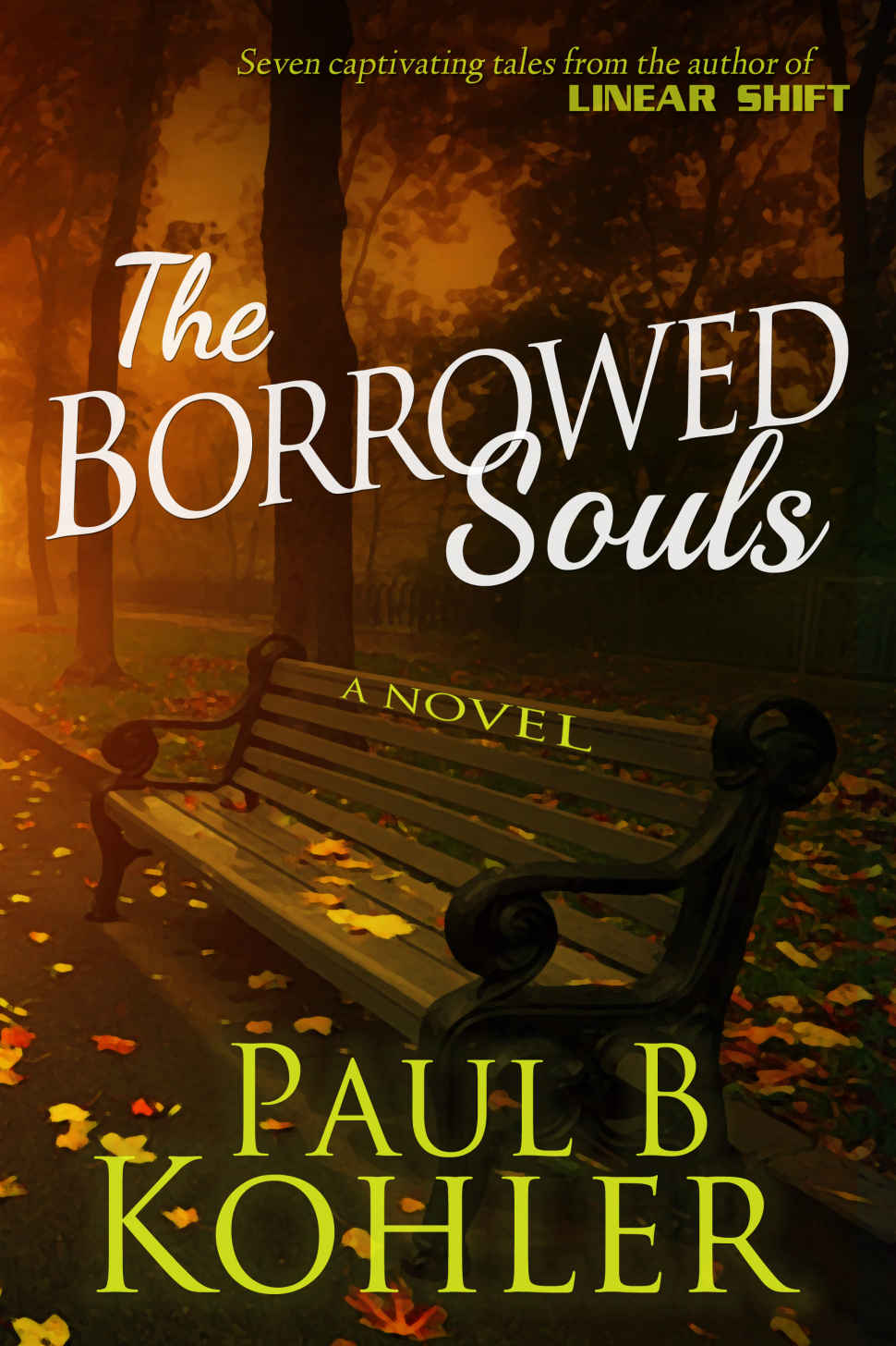 The Borrowed Souls: A Novel