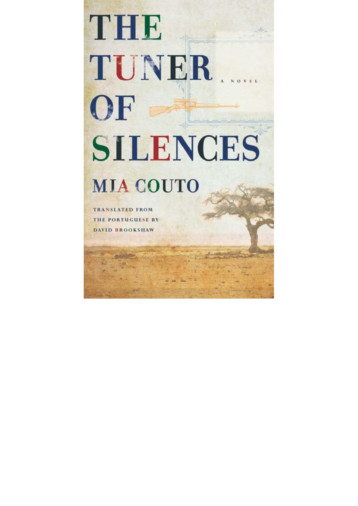 The Tuner of Silences