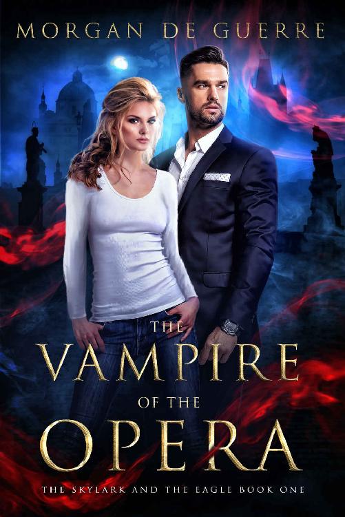 The Vampire of the Opera (The Skylark and the Eagle, #1)