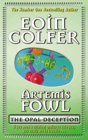 Artemis Fowl and the Opal Deception