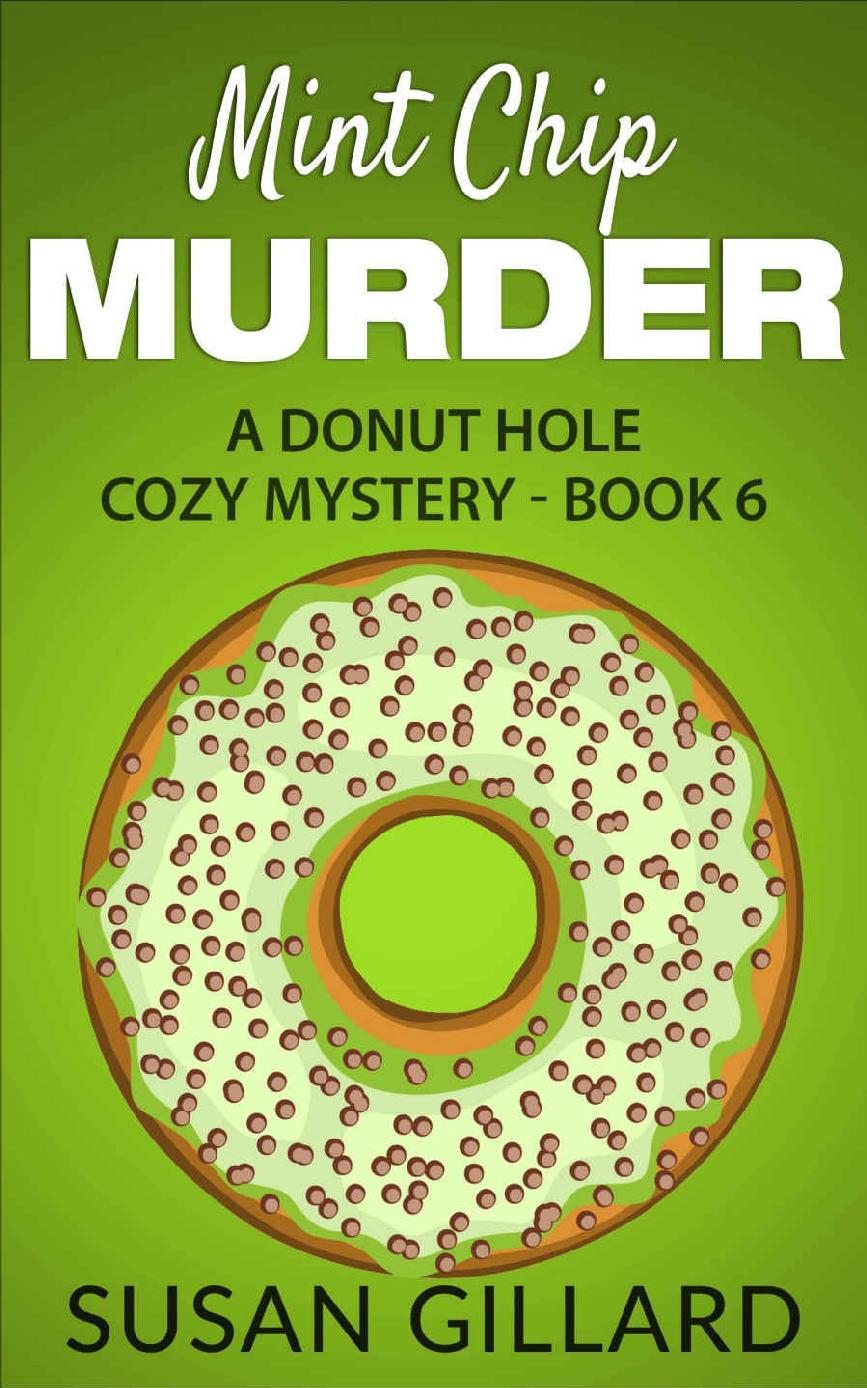 Mint Chip Murder