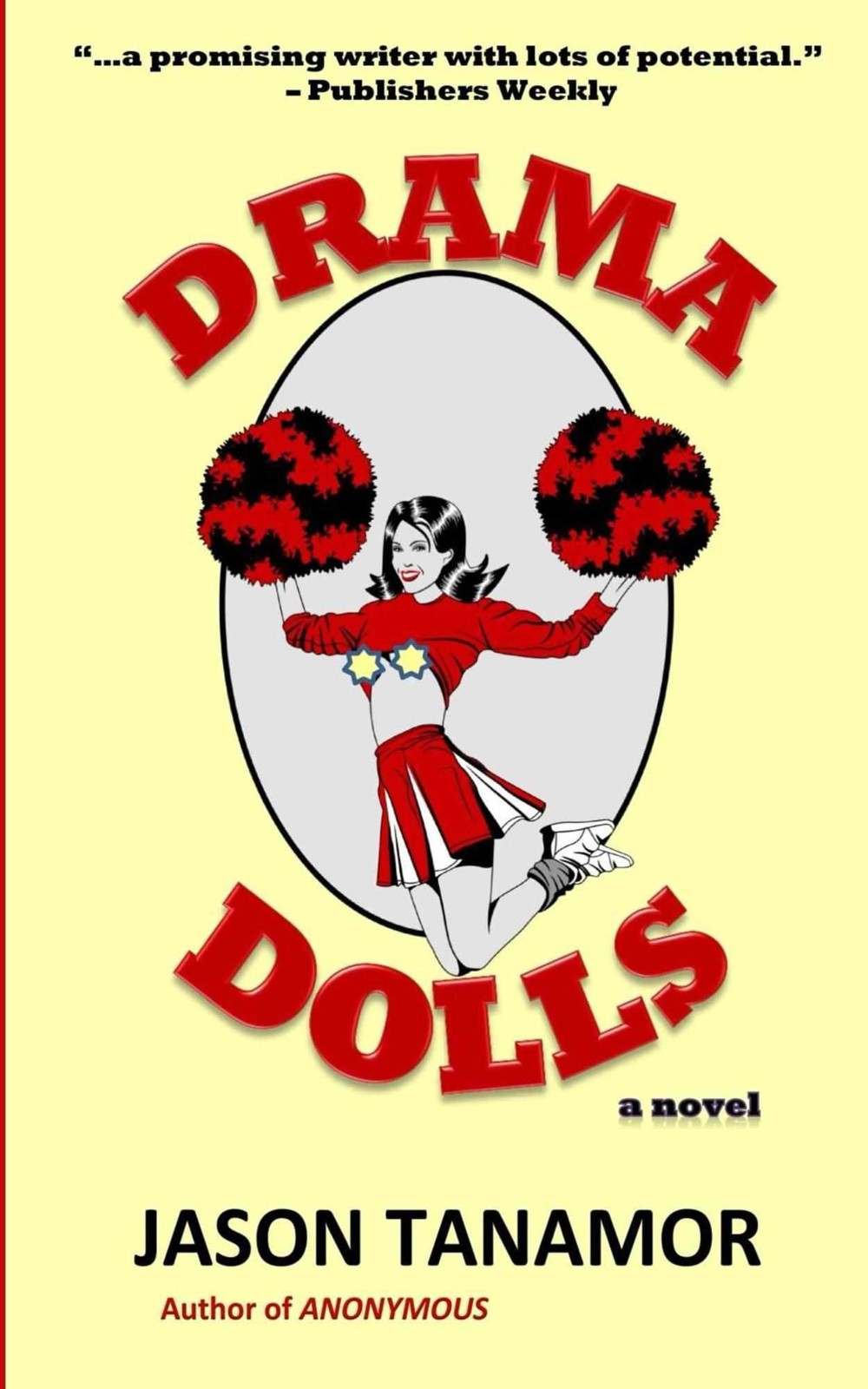 Drama Dolls: A Novel: [Dark, Suspenseful, Fast-Paced, Exhilarating]
