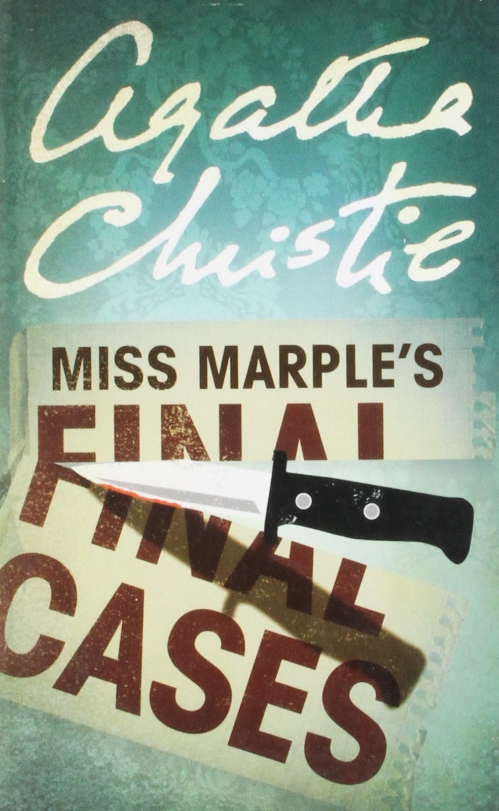 Miss Marple's Final Cases & Two Other Stories (written between 1939 and 1954, published 1979)